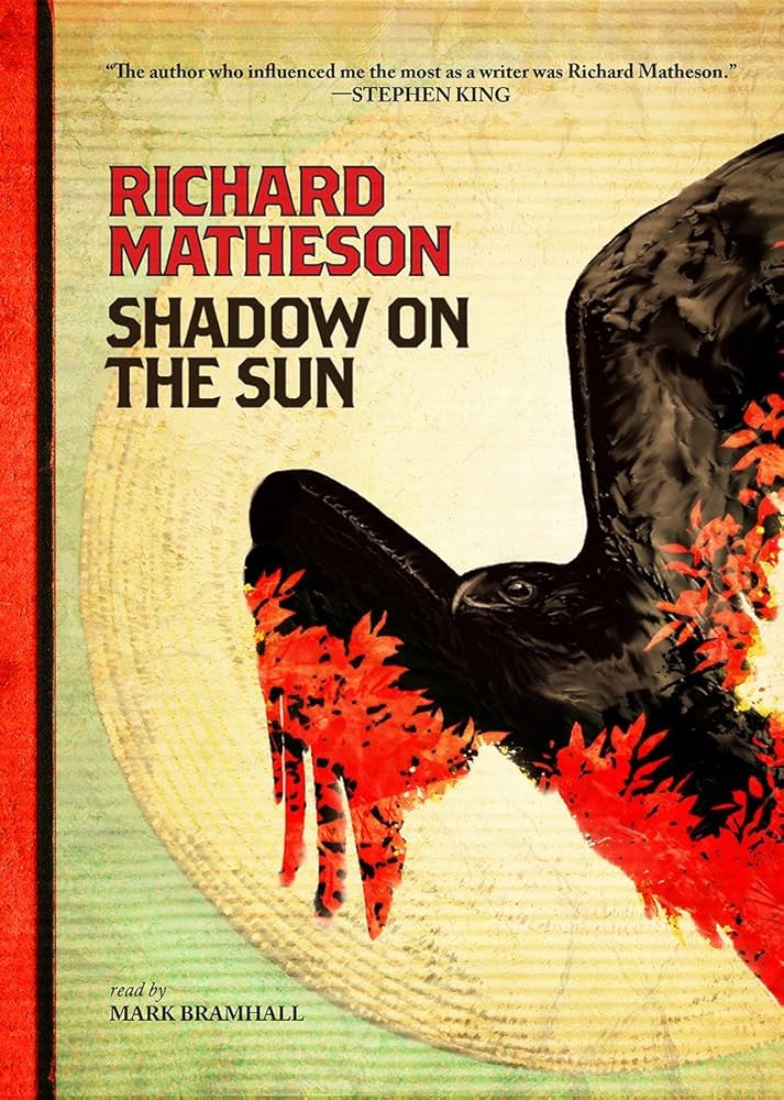 Book cover of Shadow on the Sun by Richard Matheson Book cover of Shadow on the Sun by Richard Matheson