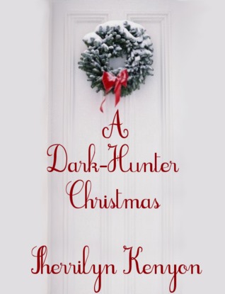Book cover of A Dark-Hunter Christmas by Sherrilyn Kenyon Book cover of A Dark-Hunter Christmas by Sherrilyn Kenyon
