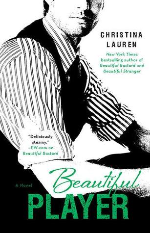 Book cover of Beautiful Player by Christina Lauren Book cover of Beautiful Player by Christina Lauren