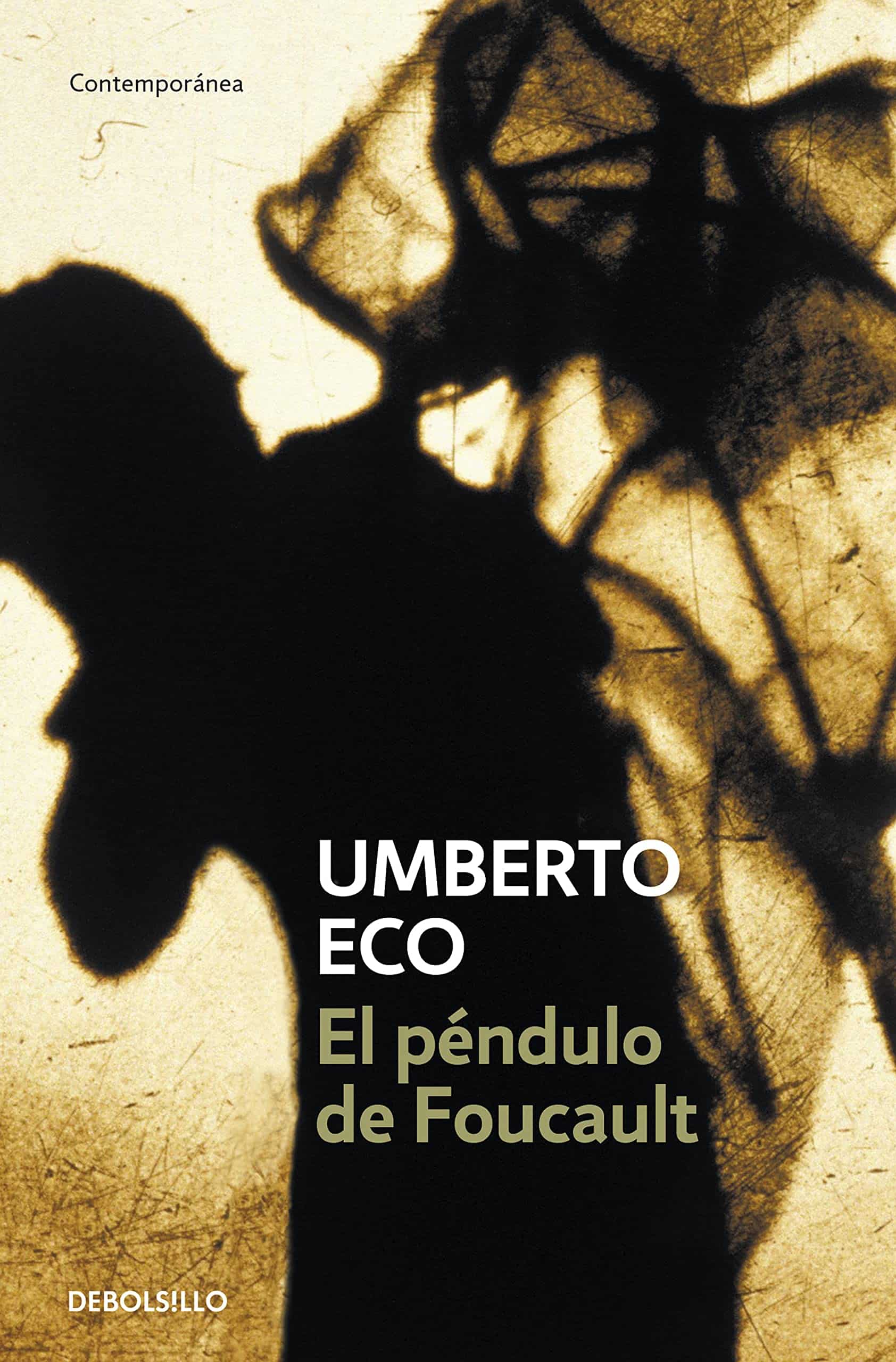 Book cover of El péndulo de Foucault by Umberto Eco Book cover of El péndulo de Foucault by Umberto Eco