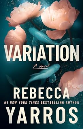 Book cover of Variation by Rebecca Yarros Book cover of Variation by Rebecca Yarros