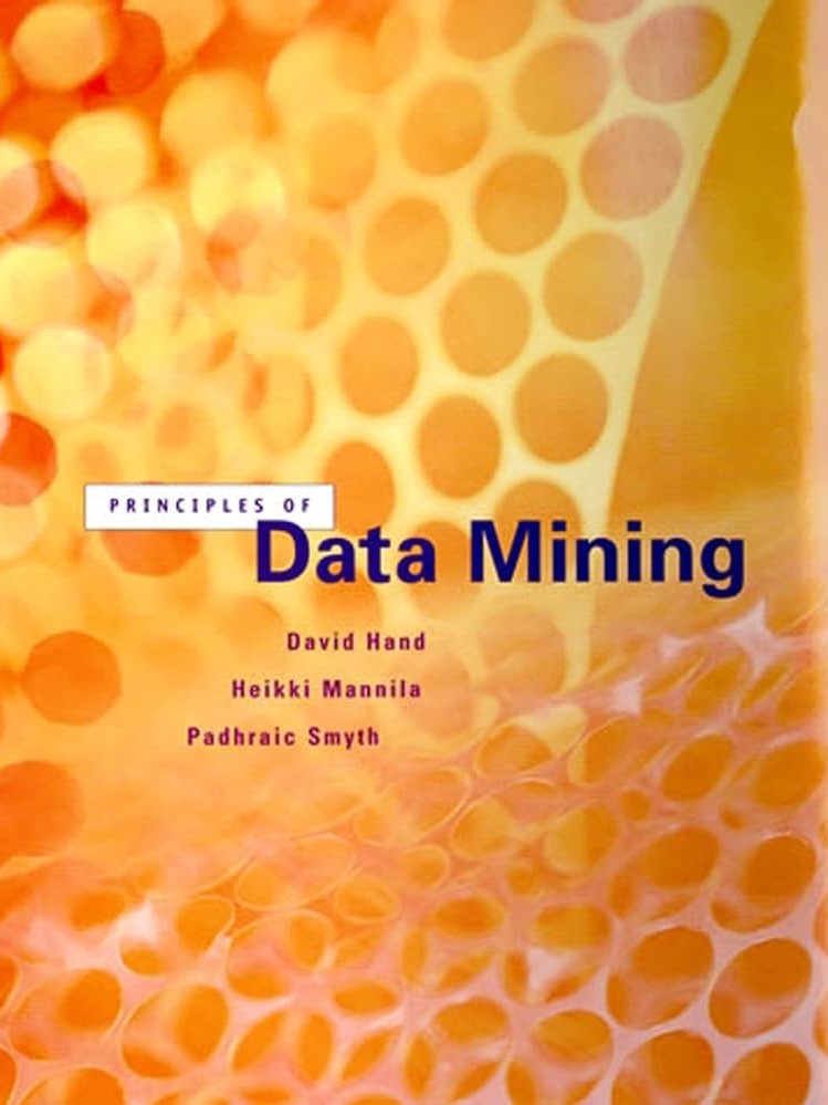 Book cover of Principles of Data Mining by David Hand Book cover of Principles of Data Mining by David Hand