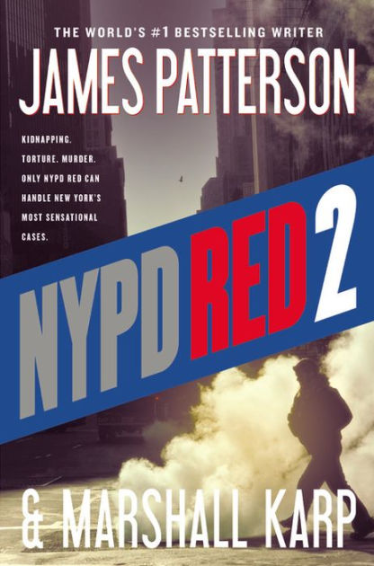 Book cover of NYPD Red 2 by James Patterson Book cover of NYPD Red 2 by James Patterson