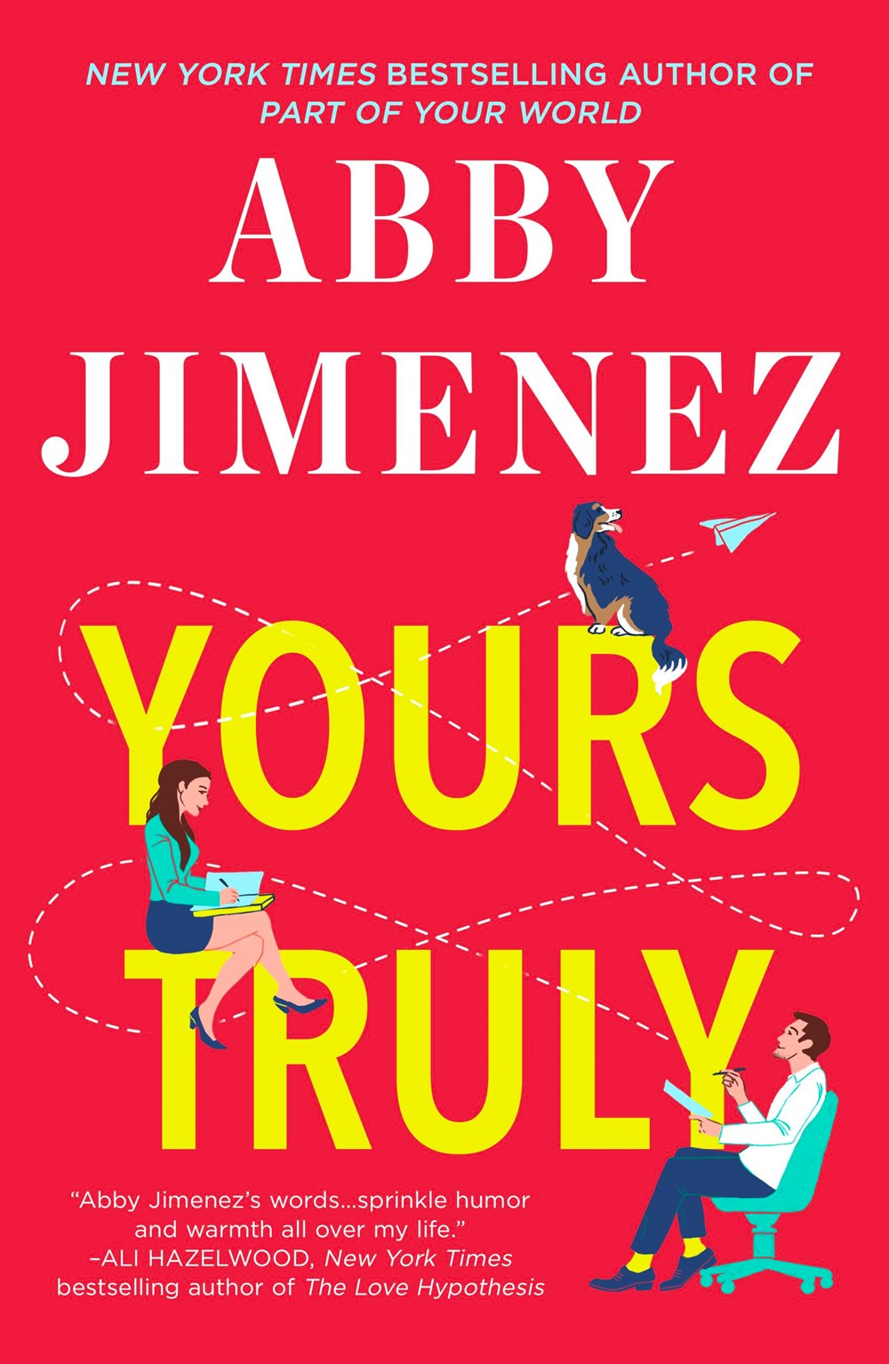 Book cover of Yours Truly by Abby Jimenez Book cover of Yours Truly by Abby Jimenez