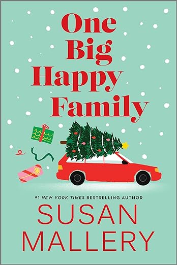 Book cover of One Big Happy Family by Susan Mallery Book cover of One Big Happy Family by Susan Mallery