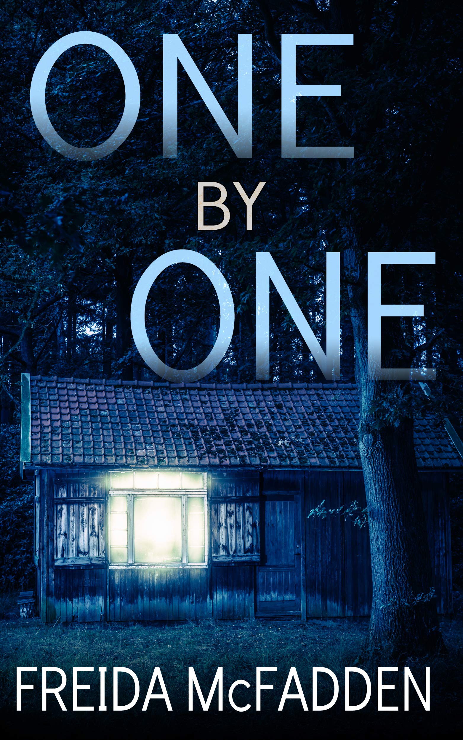Book cover of One by One by Freida McFadden Book cover of One by One by Freida McFadden