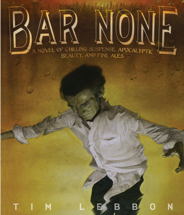 Book cover of Bar None by Tim Lebbon Book cover of Bar None by Tim Lebbon