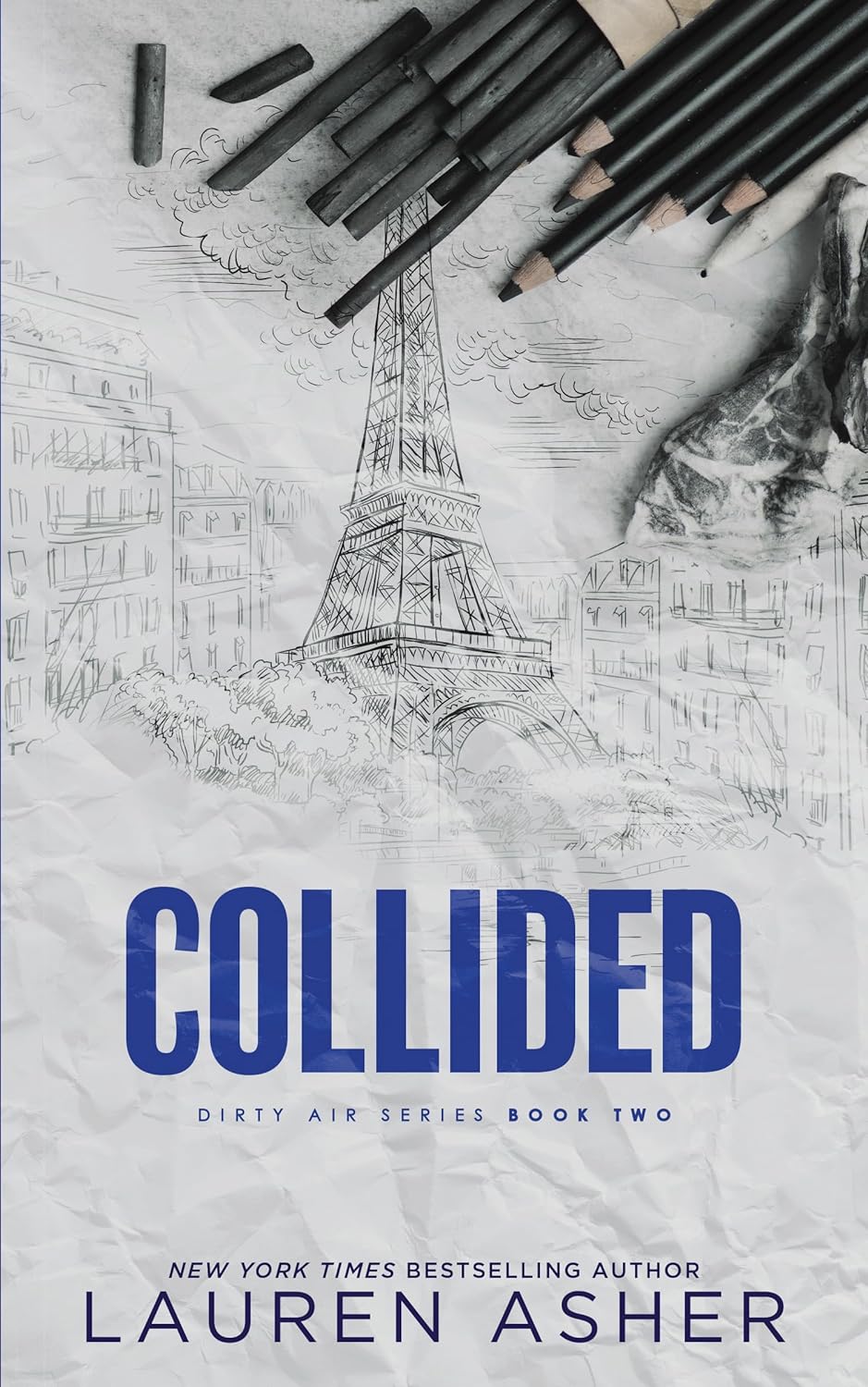 Book cover of Collided by Lauren Asher Book cover of Collided by Lauren Asher