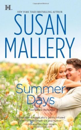 Book cover of Summer Days by Susan Mallery Book cover of Summer Days by Susan Mallery