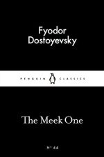 Book cover of The Meek One by Fyodor Dostoevsky Book cover of The Meek One by Fyodor Dostoevsky