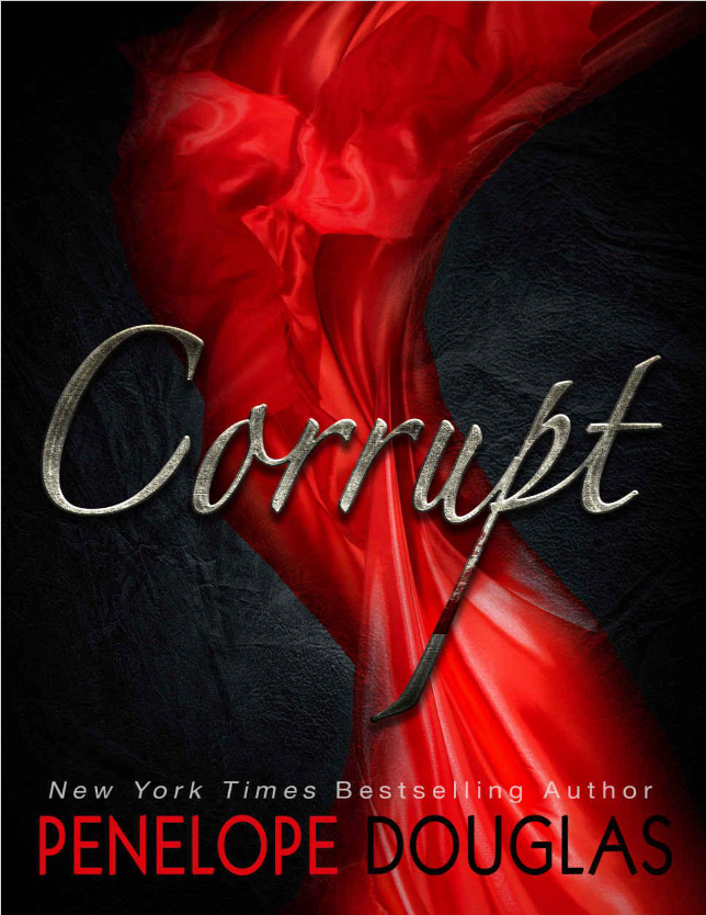 Book cover of Corrupt by Penelope Douglas Book cover of Corrupt by Penelope Douglas