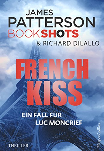 Book cover of French Kiss by James Patterson Book cover of French Kiss by James Patterson