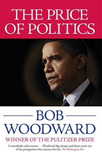 Book cover of The Price of Politics by Bob Woodward Book cover of The Price of Politics by Bob Woodward