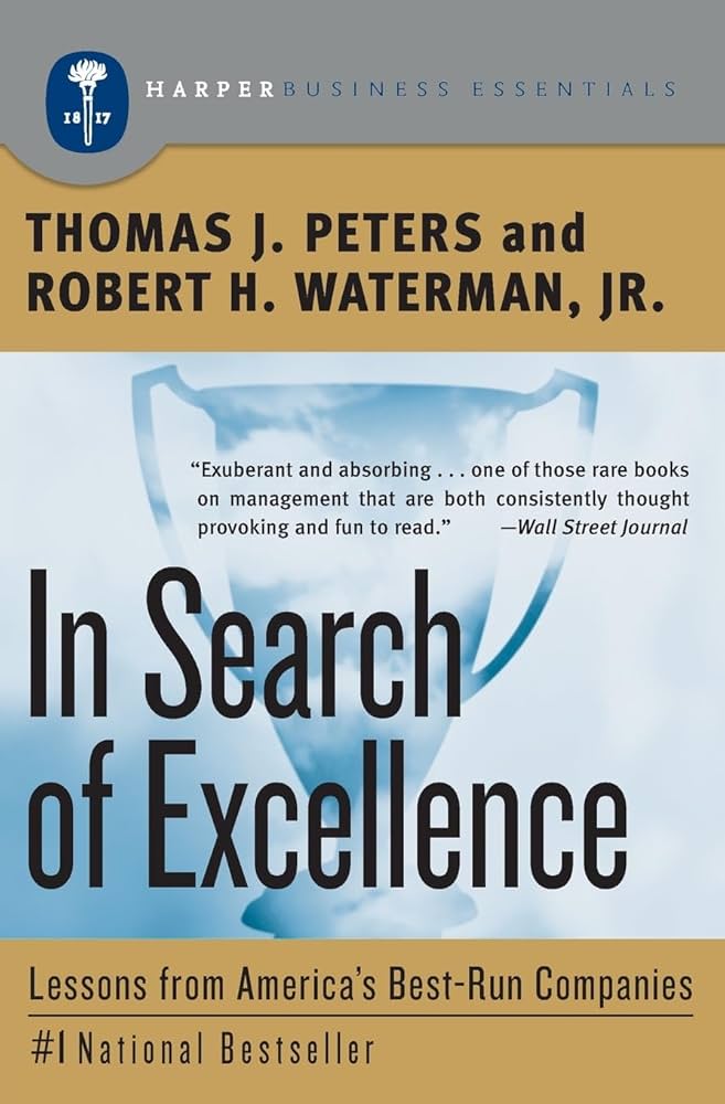 Book cover of In Search of Excellence by Tom Peters Book cover of In Search of Excellence by Tom Peters
