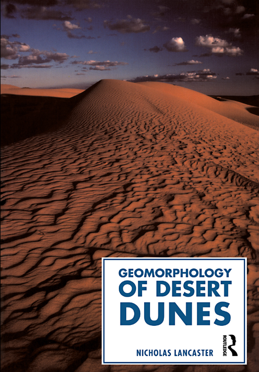Book cover of Geomorphology of Desert Dunes by Nicholas Lancaster Book cover of Geomorphology of Desert Dunes by Nicholas Lancaster