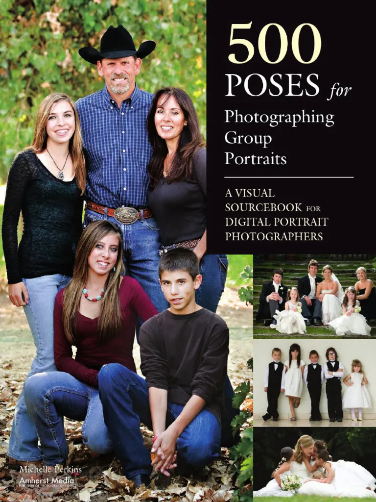 Book cover of 500 Poses for Photographing Group Portraits A Visual Sourcebook for Digital Portrait Photographers by Unspecified writer Book cover of 500 Poses for Photographing Group Portraits A Visual Sourcebook for Digital Portrait Photographers by Unspecified writer