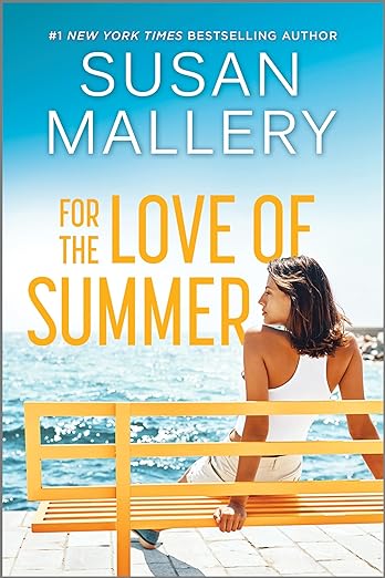 Book cover of For the Love of Summer by Susan Mallery Book cover of For the Love of Summer by Susan Mallery