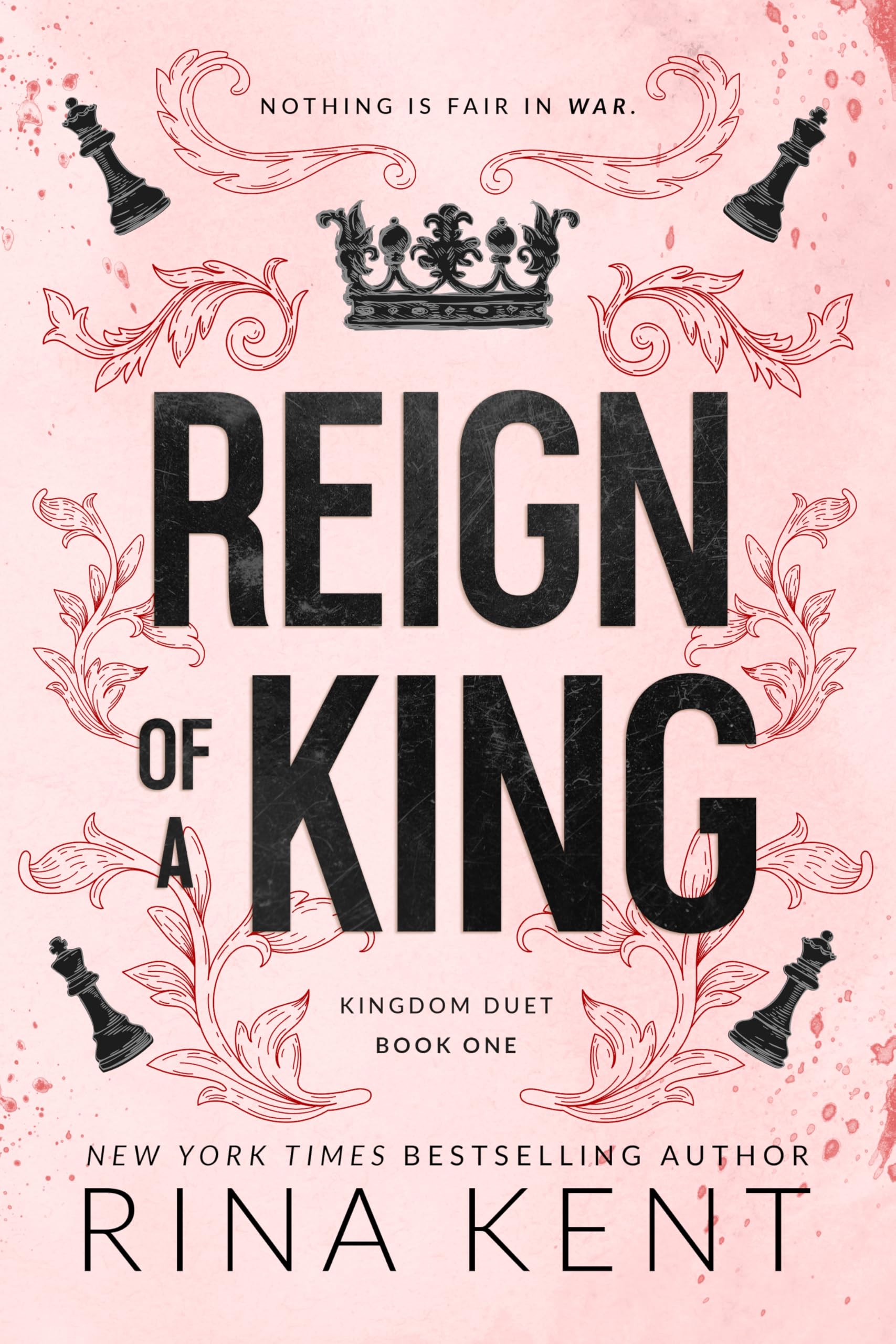 Book cover of Reign of a King by Rina Kent Book cover of Reign of a King by Rina Kent