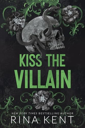 Book cover of Kiss the Villain by Rina Kent Book cover of Kiss the Villain by Rina Kent
