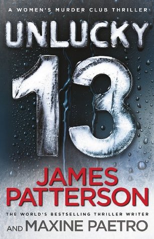 Book cover of Unlucky 13 by James Patterson Book cover of Unlucky 13 by James Patterson