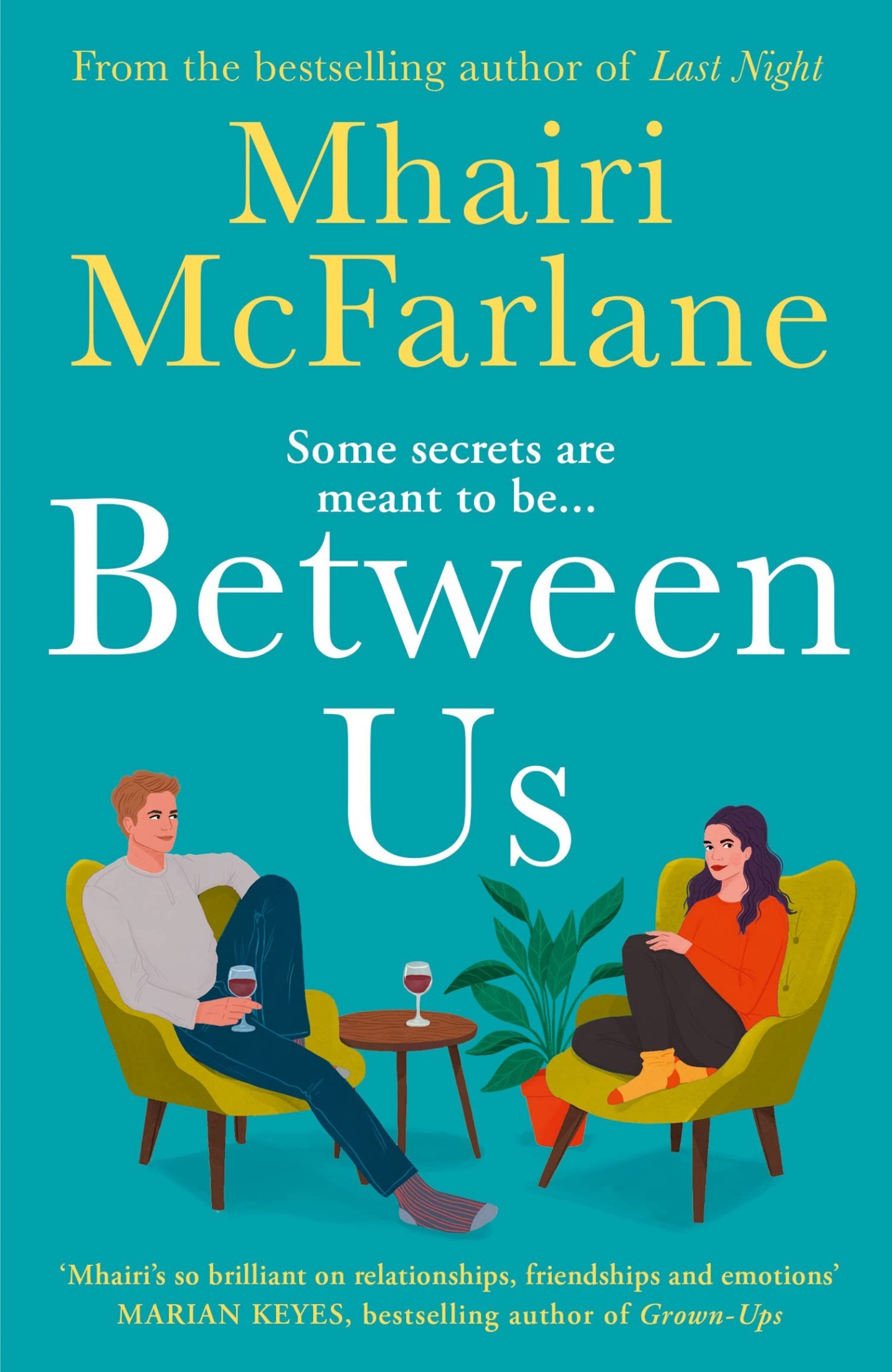 Book cover of Between Us by Mhairi McFarlane Book cover of Between Us by Mhairi McFarlane