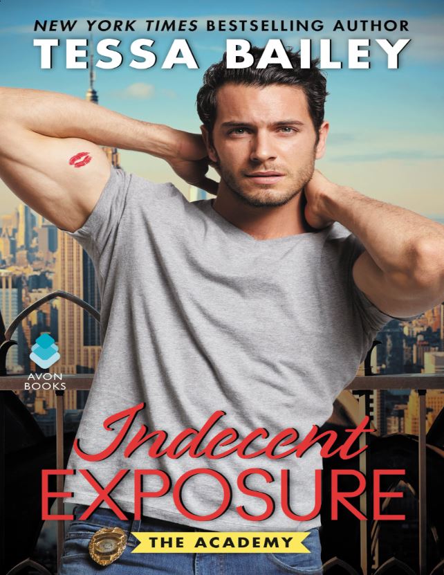 Book cover of Indecent Exposure by Tessa Bailey Book cover of Indecent Exposure by Tessa Bailey