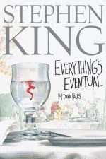 Book cover of Everything’s Eventual 14 Dark Tales by Stephen King Book cover of Everything’s Eventual 14 Dark Tales by Stephen King
