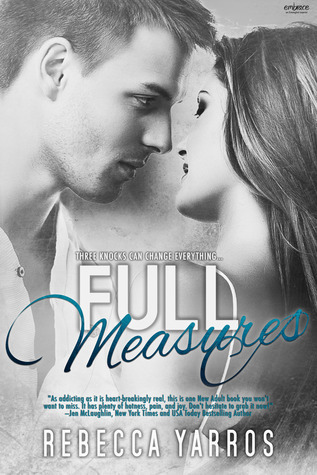 Book cover of Full Measures by Rebecca Yarros Book cover of Full Measures by Rebecca Yarros