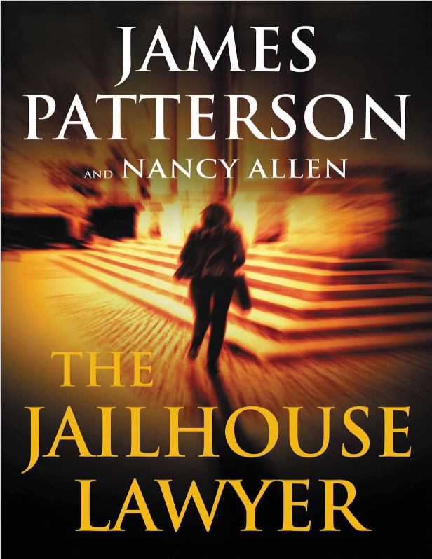 Book cover of The Jailhouse Lawyer by James Patterson Book cover of The Jailhouse Lawyer by James Patterson