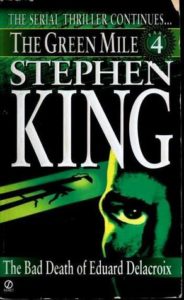 Book cover of The Bad Death of Eduard Delacroix by Stephen King Book cover of The Bad Death of Eduard Delacroix by Stephen King